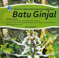 Image of TANAMAN OBAT PALING FAVORIT PENGHANCUR BATU GINJAL
