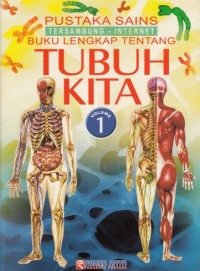 Image of BUKU LENGKAP TENTANG TUBUH KITA (VOLUME 1)