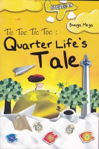 Image of TIC TOC TIC TOC: QUARTER LIFE'S TALE